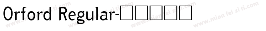 Orford Regular字体转换